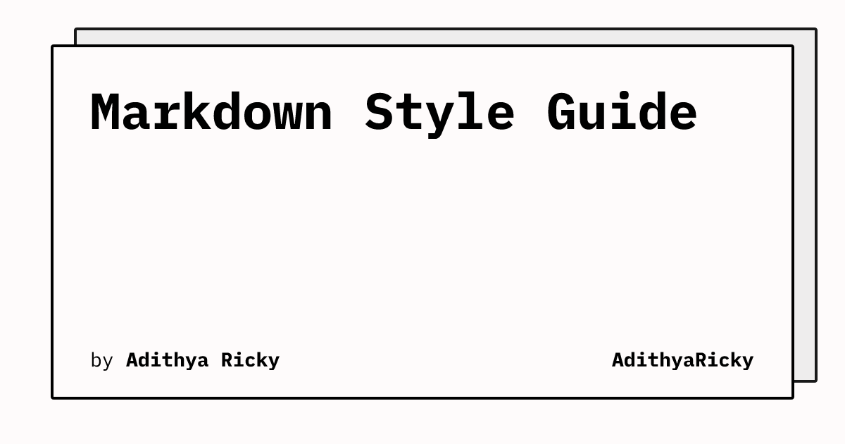Markdown Style Guide